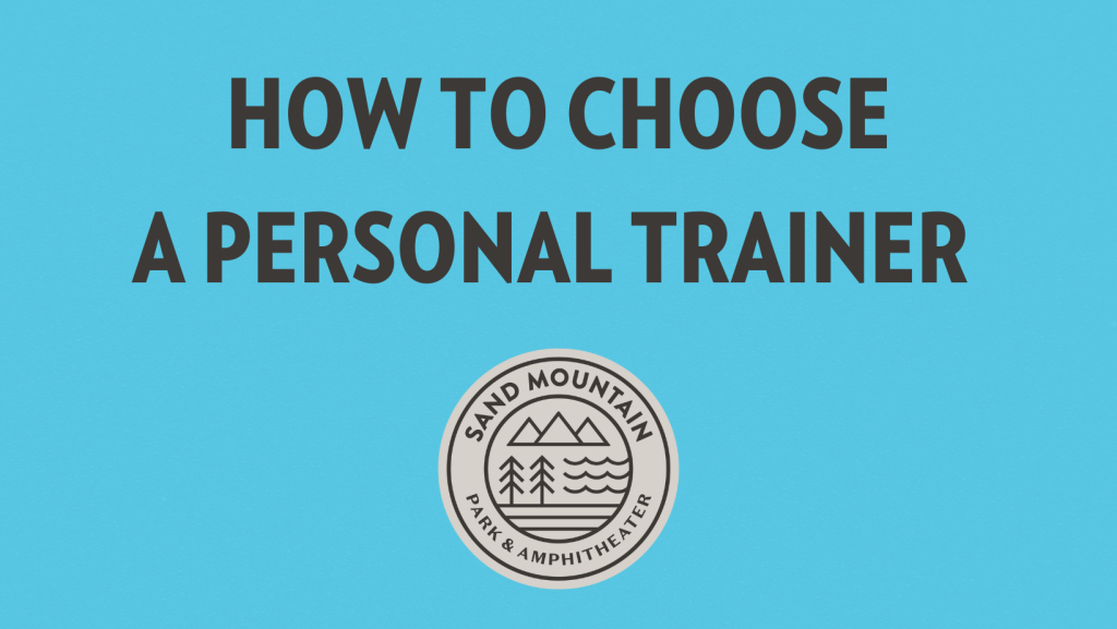 HOW TO CHOOSE A PERSONAL TRAINER